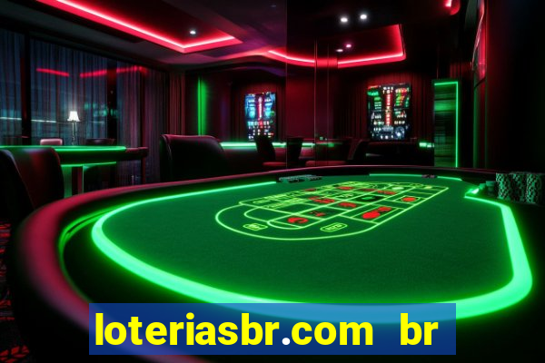 loteriasbr.com br site oficial